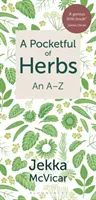 Bolsillo lleno de hierbas - De la A a la Z - Pocketful of Herbs - An A-Z