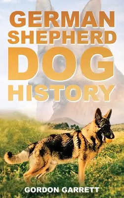 Historia del perro pastor alemán - German Shepherd Dog History