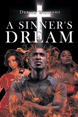 El sueño de un pecador - A Sinner's Dream