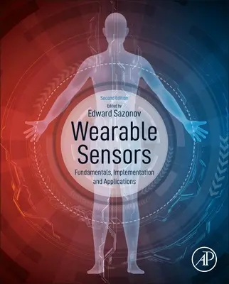 Sensores portátiles: Fundamentos, implementación y aplicaciones - Wearable Sensors: Fundamentals, Implementation and Applications