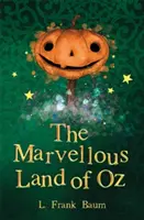 La maravillosa tierra de Oz - The Marvellous Land of Oz