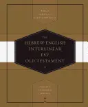 Antiguo Testamento Interlineal Hebreo-Inglés-ESV - Hebrew-English Interlinear Old Testament-ESV