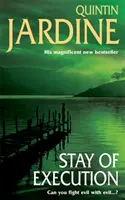 Stay of Execution (Serie de Bob Skinner, Libro 14) - El mal acecha las páginas de esta apasionante novela negra de Edimburgo. - Stay of Execution (Bob Skinner series, Book 14) - Evil stalks the pages of this gripping Edinburgh crime thriller