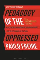 Pedagogía del oprimido: Edición del 50 aniversario - Pedagogy of the Oppressed: 50th Anniversary Edition