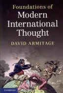 Fundamentos del pensamiento internacional moderno - Foundations of Modern International Thought