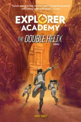 Academia de Exploradores: La Doble Hélice (Libro 3) - Explorer Academy: The Double Helix (Book 3)