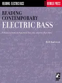 Lectura del Bajo Eléctrico Contemporáneo: Técnica Guitarrística - Reading Contemporary Electric Bass: Guitar Technique