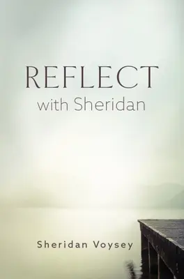 Reflexionar con Sheridan - Reflect with Sheridan