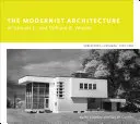 La arquitectura modernista de Samuel G. y William B. Wiener: Shreveport, Luisiana, 1920-1960 - The Modernist Architecture of Samuel G. and William B. Wiener: Shreveport, Louisiana, 1920-1960
