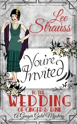 La boda de Ginger y Basil: una novela de misterio histórica de los años 20 - The Wedding of Ginger & Basil: a 1920s historical cozy mystery