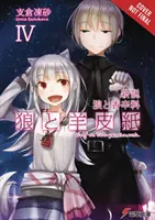 Wolf & Parchment: New Theory Spice & Wolf, Vol. 4 (Light Novel)