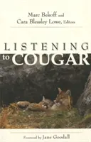 Escuchar al puma - Listening to Cougar