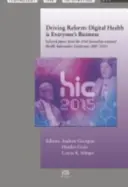 IMPULSAR LA REFORMA LA SALUD DIGITAL ES COSA DE TODOS - DRIVING REFORM DIGITAL HEALTH IS EVERYON