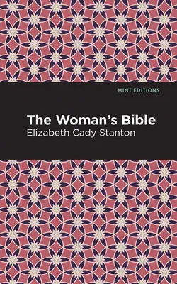 La Biblia de la Mujer - The Woman's Bible
