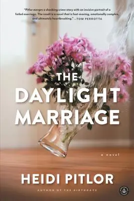 El matrimonio a la luz del día - The Daylight Marriage