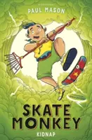 Skate Monkey: Secuestro - Skate Monkey: Kidnap