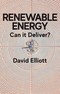 Energías renovables: ¿Puede dar resultados? - Renewable Energy: Can It Deliver?