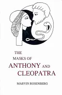 Las máscaras de Antonio y Cleopatra - The Masks of Anthony and Cleopatra