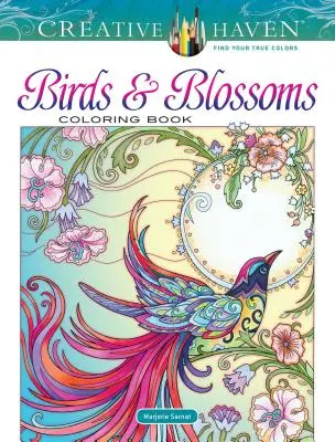 Creative Haven Libro para colorear Aves y flores - Creative Haven Birds and Blossoms Coloring Book