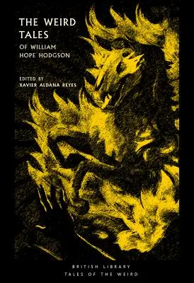 Los cuentos extraños de William Hope Hodgson - The Weird Tales of William Hope Hodgson