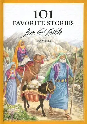 101 historias favoritas de la Biblia - 101 Favorite Stories from the Bible