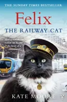 Félix, el gato ferroviario - Felix the Railway Cat