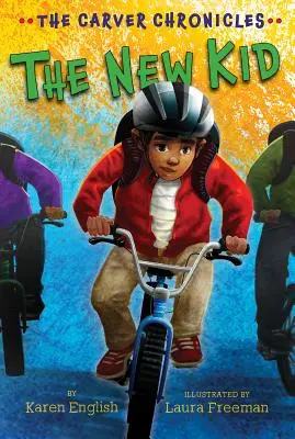 El Chico Nuevo, 5: Las Crónicas de Carver, Libro Cinco - The New Kid, 5: The Carver Chronicles, Book Five