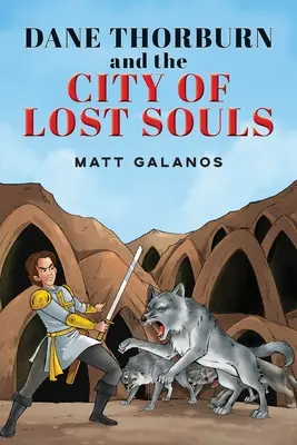 Dane Thorburn y La ciudad de las almas perdidas - Dane Thorburn and The City of Lost Souls