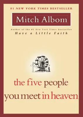 Las cinco personas que conocerás en el Cielo - The Five People You Meet in Heaven