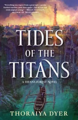 Mareas de titanes: Una novela del Bosque de los Titanes - Tides of the Titans: A Titan's Forest Novel