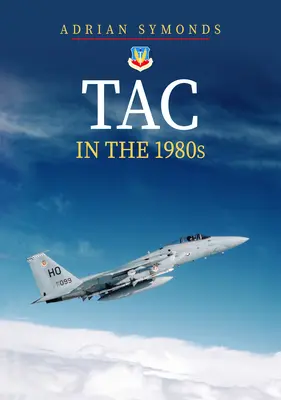 Tac en la década de 1980 - Tac in the 1980s