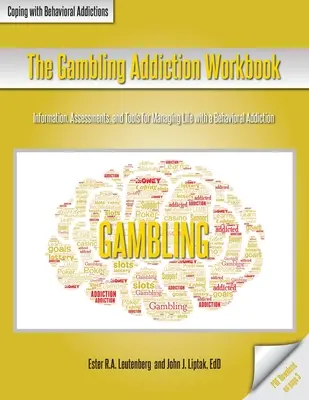 Cuaderno de trabajo sobre la adicción al juego - The Gambling Addiction Workbook