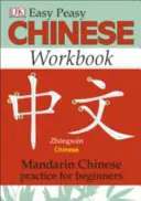 Easy Peasy Chinese Workbook - Práctica de chino mandarín para principiantes - Easy Peasy Chinese Workbook - Mandarin Chinese Practice for Beginners