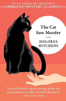 The Cat Saw Murder: Un misterio de Rachel Murdock - The Cat Saw Murder: A Rachel Murdock Mystery