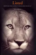 Listed: Despachos de la Ley de Especies Amenazadas de Estados Unidos - Listed: Dispatches from America's Endangered Species Act