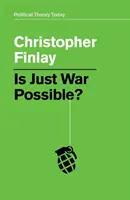 ¿Es posible una guerra justa? - Is Just War Possible?