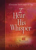 Oigo su susurro: 52 devociones - I Hear His Whisper: 52 Devotions