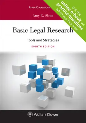 Investigación Jurídica Básica: Herramientas y estrategias [eBook conectado con el centro de estudios]. - Basic Legal Research: Tools and Strategies [Connected eBook with Study Center]