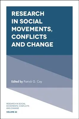 Investigación en movimientos sociales, conflictos y cambio - Research in Social Movements, Conflicts and Change