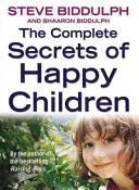 Secretos completos de los niños felices - Complete Secrets of Happy Children