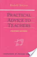 Consejos prácticos para profesores: (Cw 294) - Practical Advice to Teachers: (Cw 294)