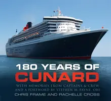 180 años de Cunard - 180 Years of Cunard