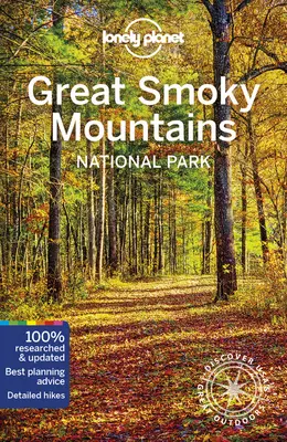 Lonely Planet Parque Nacional de las Montañas Humeantes 2 - Lonely Planet Great Smoky Mountains National Park 2
