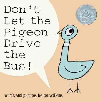 ¡No dejes que la paloma conduzca el autobús! - Don't Let the Pigeon Drive the Bus!