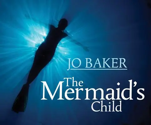 El hijo de la sirena - The Mermaid's Child