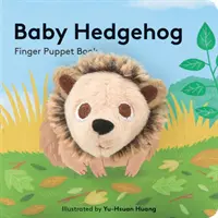 Bebé Erizo: Libro de Marionetas de Dedo - Baby Hedgehog: Finger Puppet Book