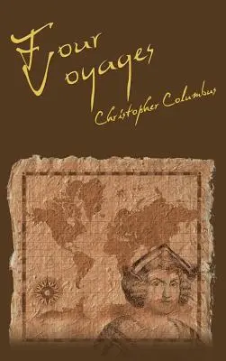 Los cuatro viajes de Cristóbal Colón - The Four Voyages of Christopher Columbus