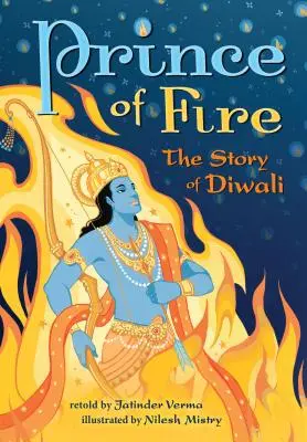 Príncipe de fuego: la historia de Diwali - Prince of Fire: The Story of Diwali