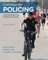 Policía de proximidad: Asociaciones para la resolución de problemas - Community Policing: Partnerships for Problem Solving