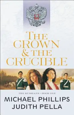 La corona y el crisol - The Crown and the Crucible